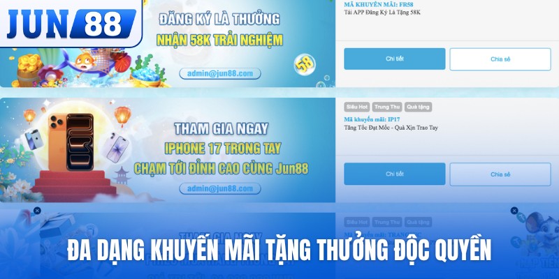 Đa dạng khuyến mãi tặng thưởng độc quyền