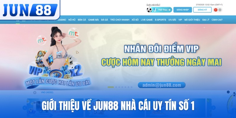 Giới thiệu về JUN88 nhà cái uy tín số 1