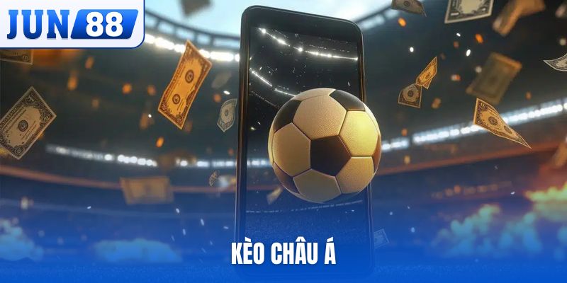 kèo châu Á