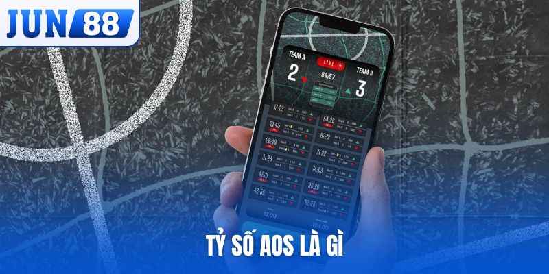 tỷ số AOS là gì